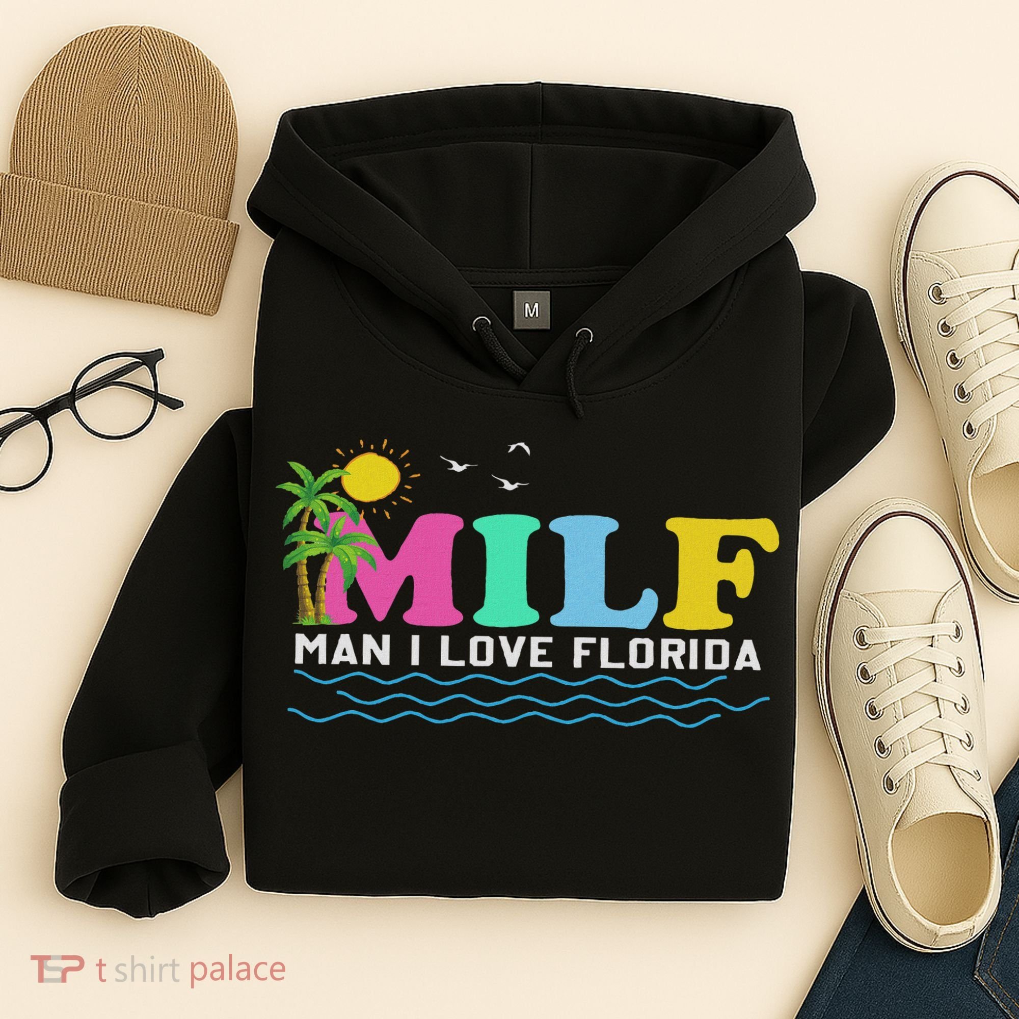 Milf Man I Love Florida Beach Summer Vacation Palm Tree Hoodie