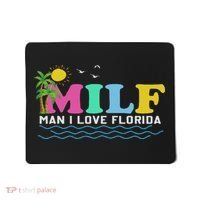 Milf Man I Love Florida Beach Summer Vacation Palm Tree Mousepad thumb 0