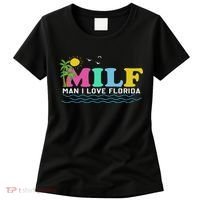 Milf Man I Love Florida Beach Summer Vacation Palm Tree Women's T-Shirt thumb 0
