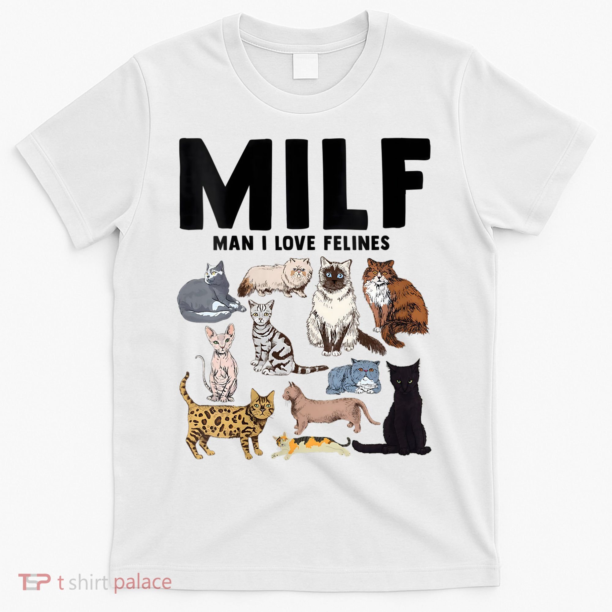 MILF Man I Love Felines Funny Cat Vintage T-Shirt