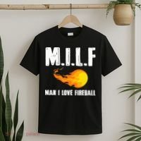 Man M I L F I Love F.I.R.E.B.A.L.L T-Shirt thumb 2