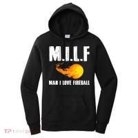 Man M I L F I Love F.I.R.E.B.A.L.L Women's Hoodie thumb 0