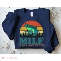 MILF Man I Love Frogs Funny Saying Frog Amphibian Lovers Sweatshirt thumb 2