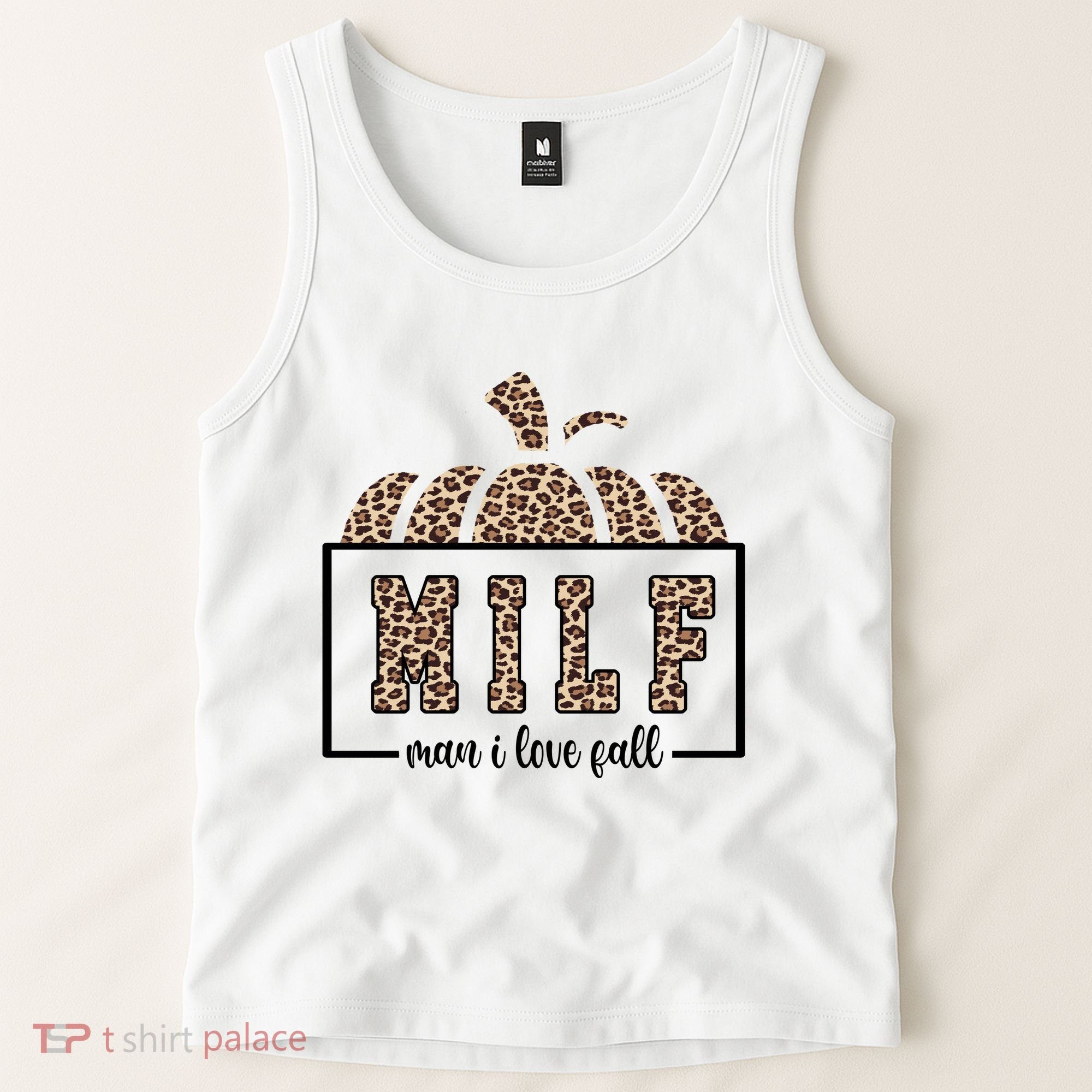 MILF Man I Love Fall Cheetah Pumpkin Cute Tank Top