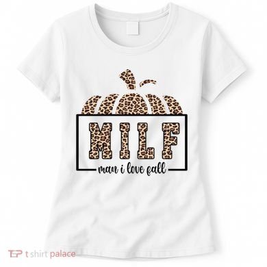 MILF Man I Love Fall Cheetah Pumpkin Cute Women's T-Shirt