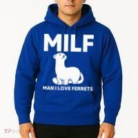 MILF Man I Love Ferrets Funny Ferret Hoodie thumb 2
