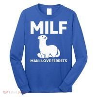 MILF Man I Love Ferrets Funny Ferret Long Sleeve Shirt thumb 0