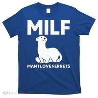 MILF Man I Love Ferrets Funny Ferret T-Shirt thumb 0