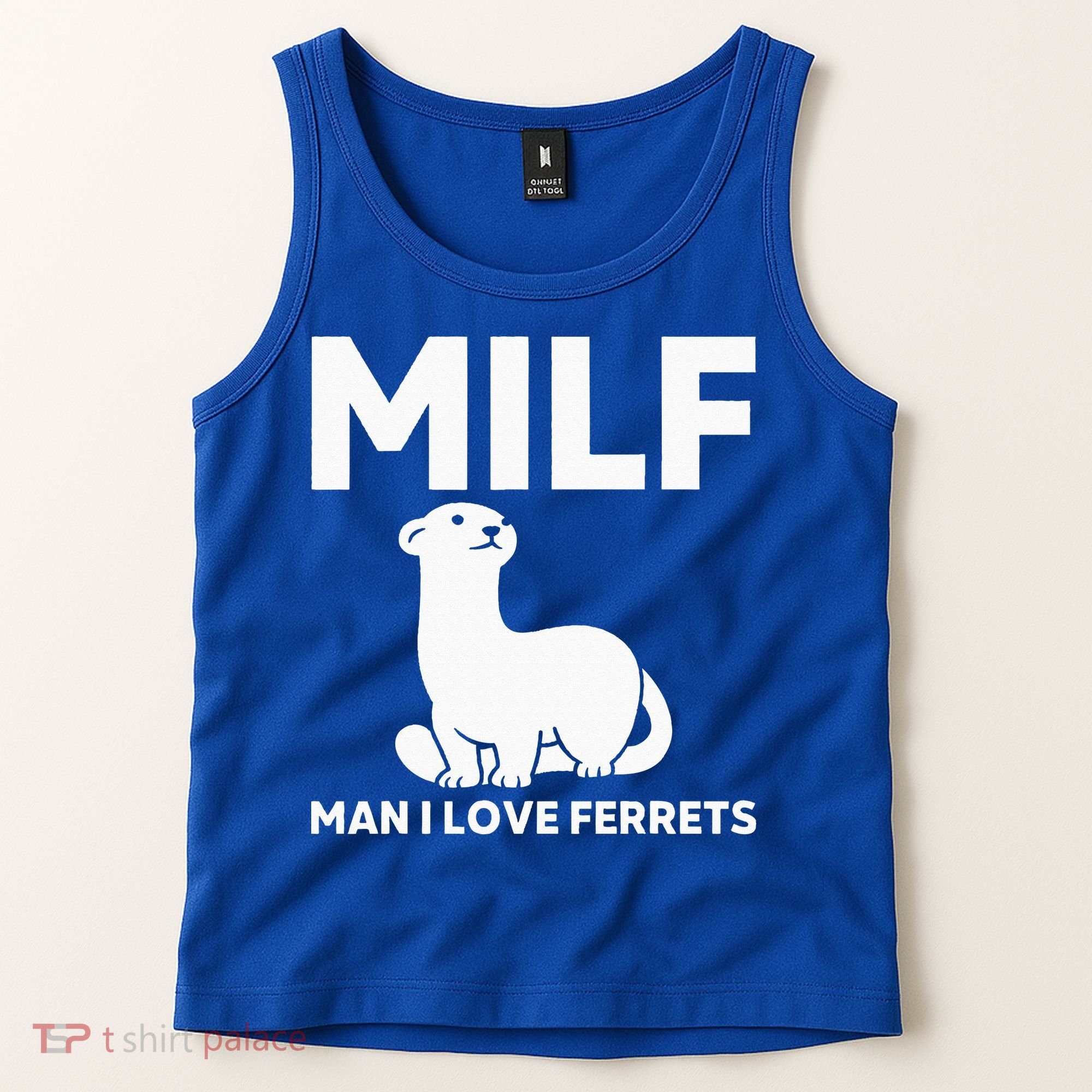 MILF Man I Love Ferrets Funny Ferret Tank Top