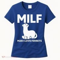 MILF Man I Love Ferrets Funny Ferret Women's T-Shirt thumb 0