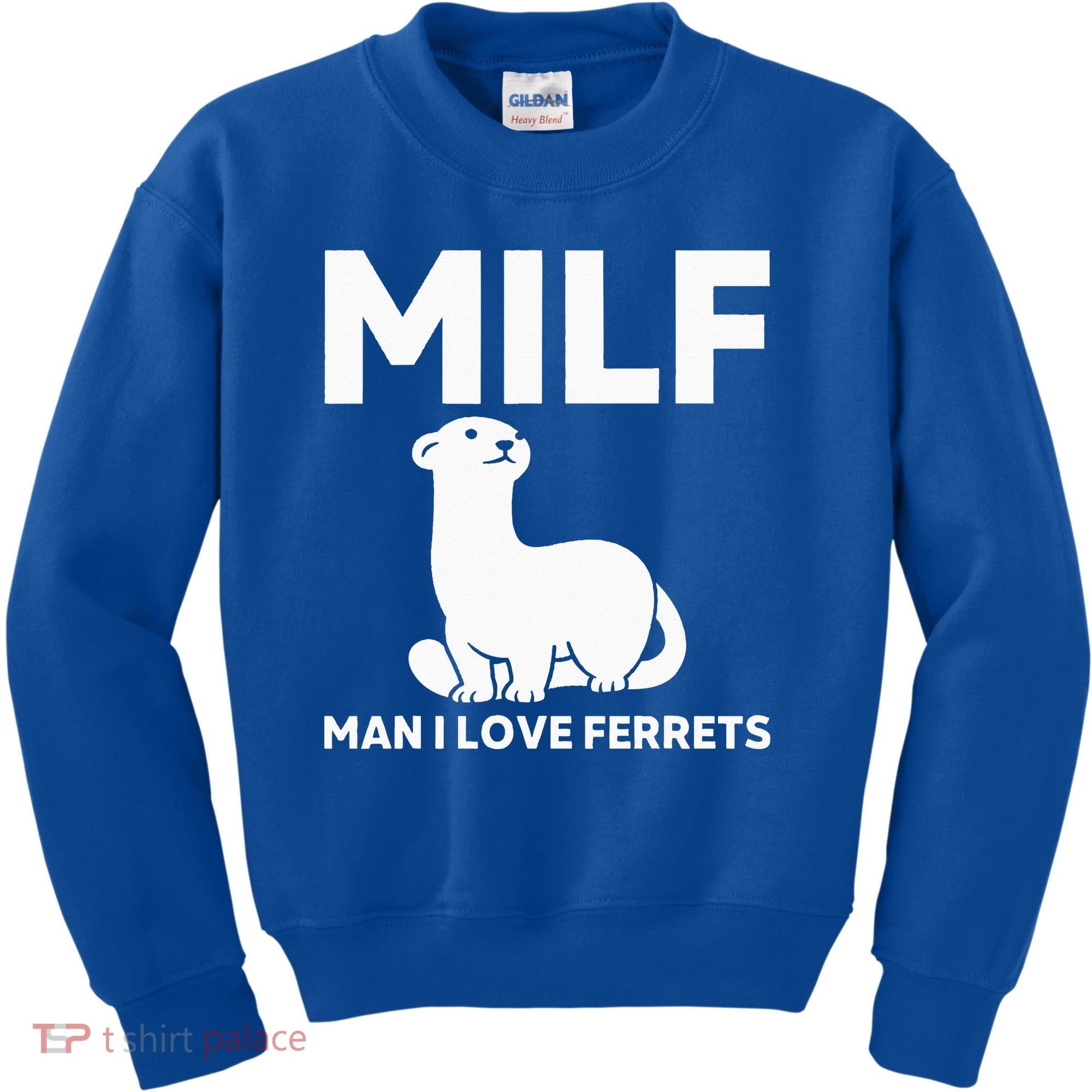 MILF Man I Love Ferrets Funny Ferret Kids Sweatshirt