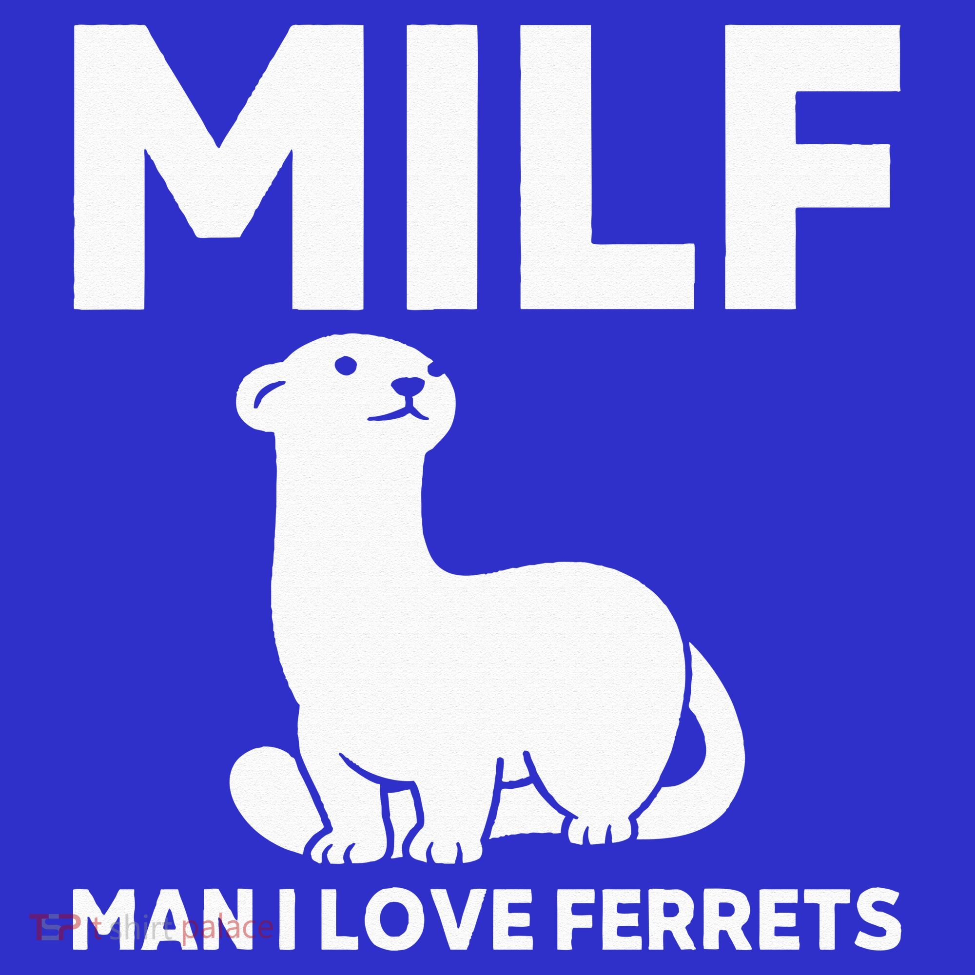 MILF Man I Love Ferrets Funny Ferret Kids Sweatshirt