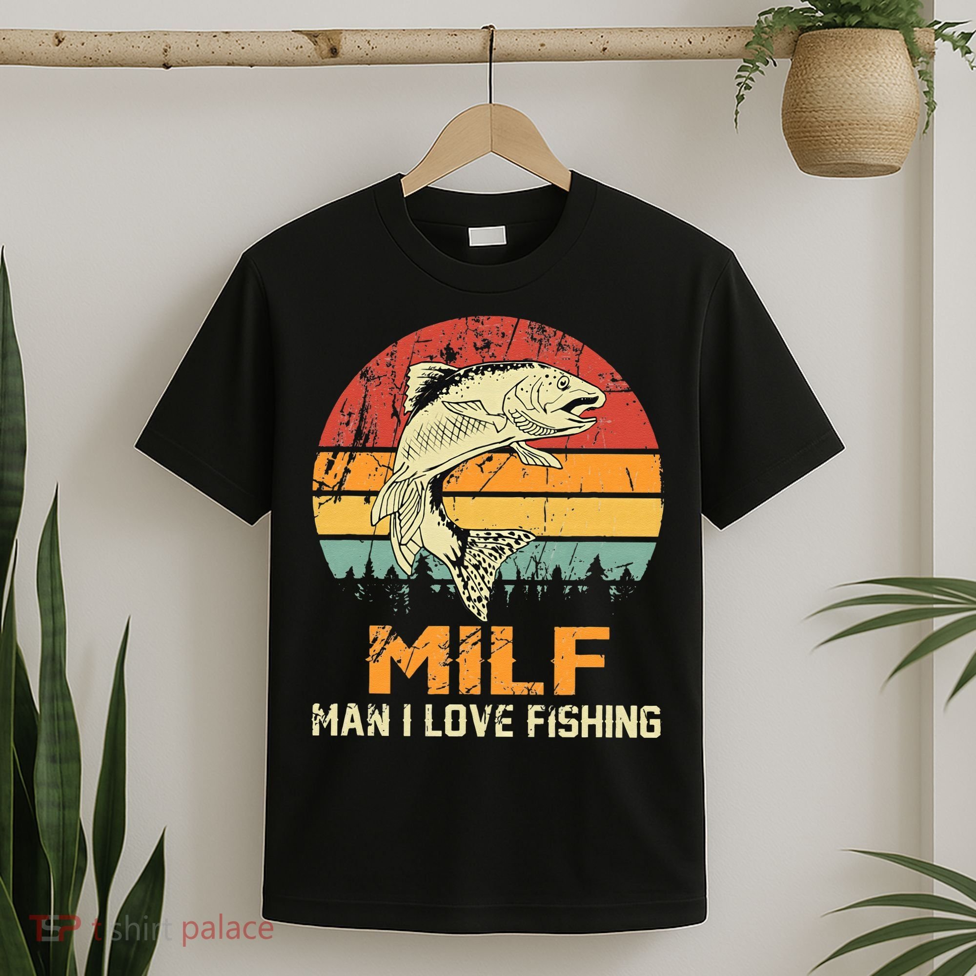 Milf Man I Love Fishing Funny Fish Vintage Outfit T-Shirt