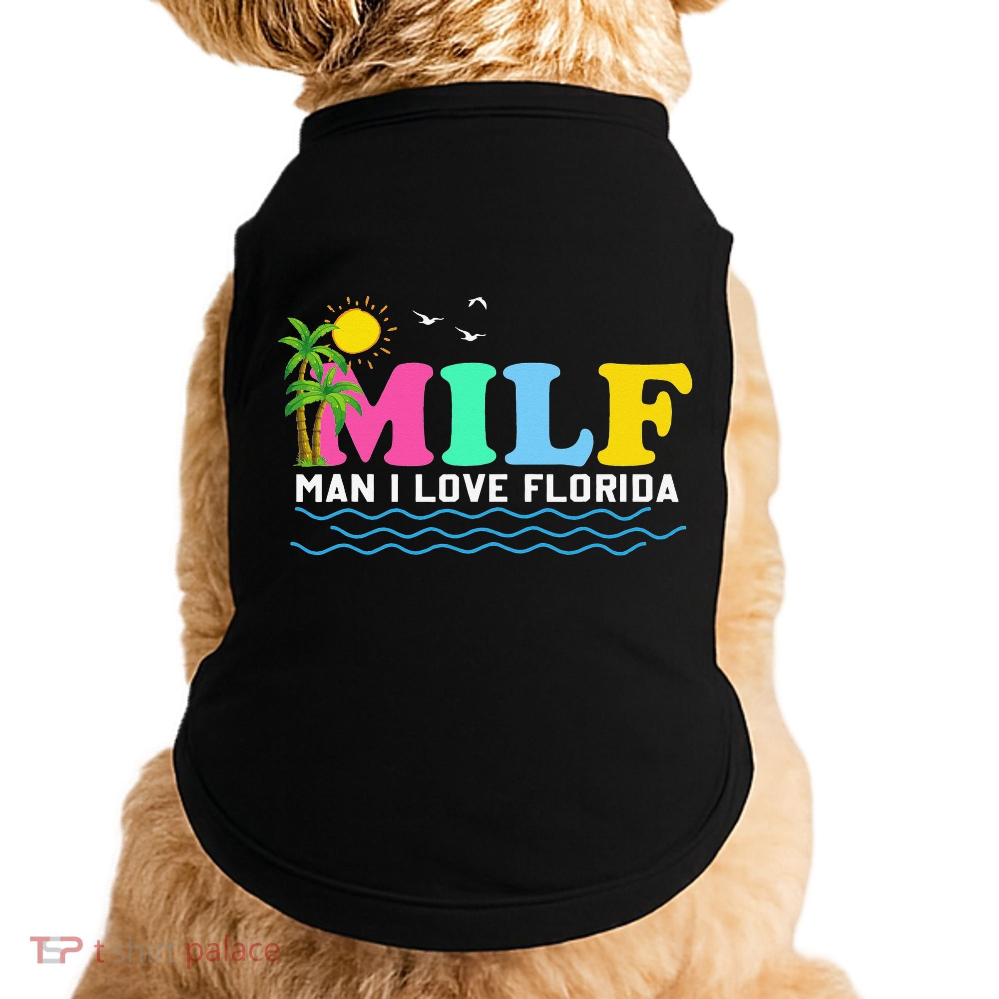MILF Man I Love Florida Beach Summer Vacation Palm Tree Doggie Tank