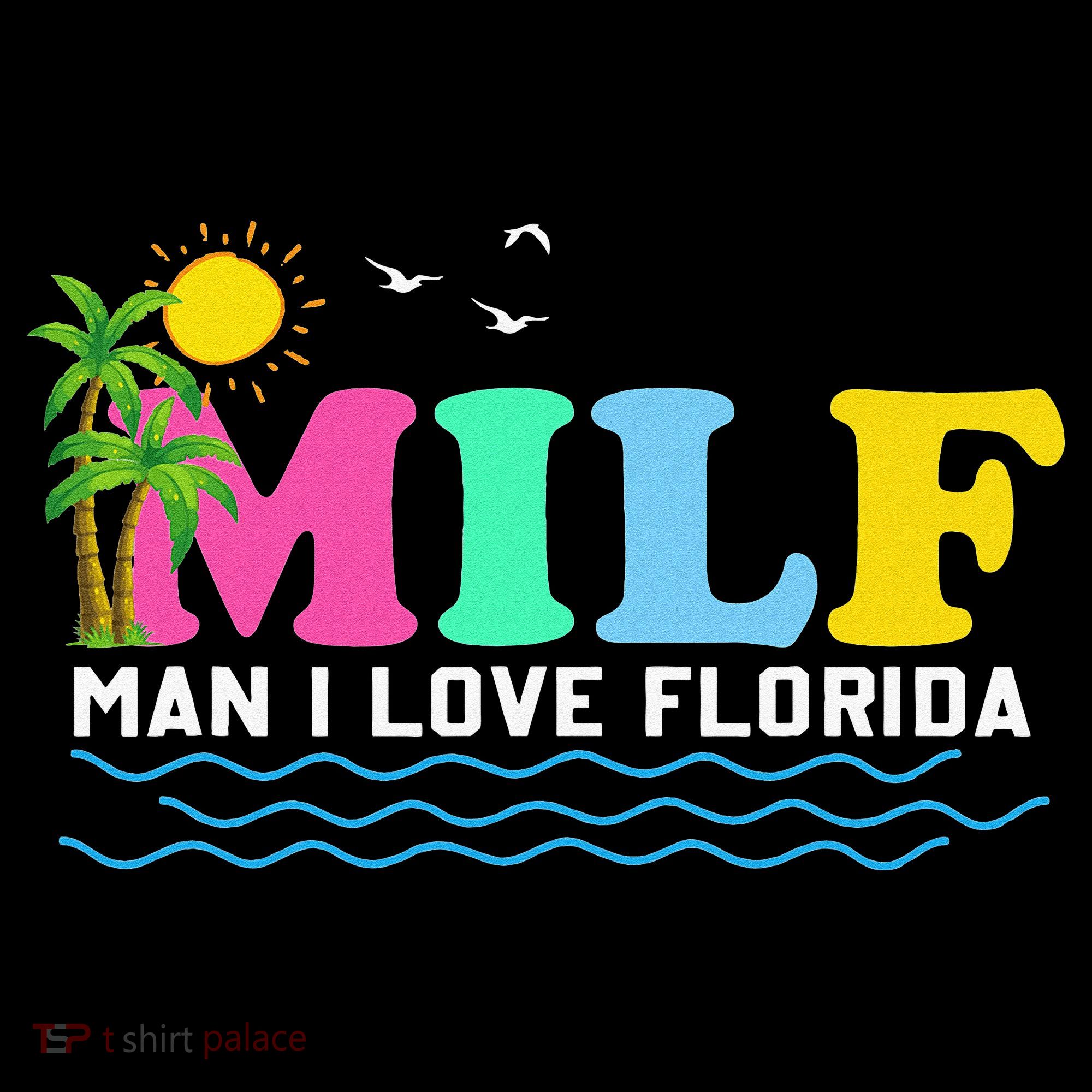 MILF Man I Love Florida Beach Summer Vacation Palm Tree Women's Hoodie