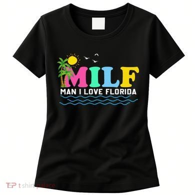 MILF Man I Love Florida Beach Summer Vacation Palm Tree Women's T-Shirt