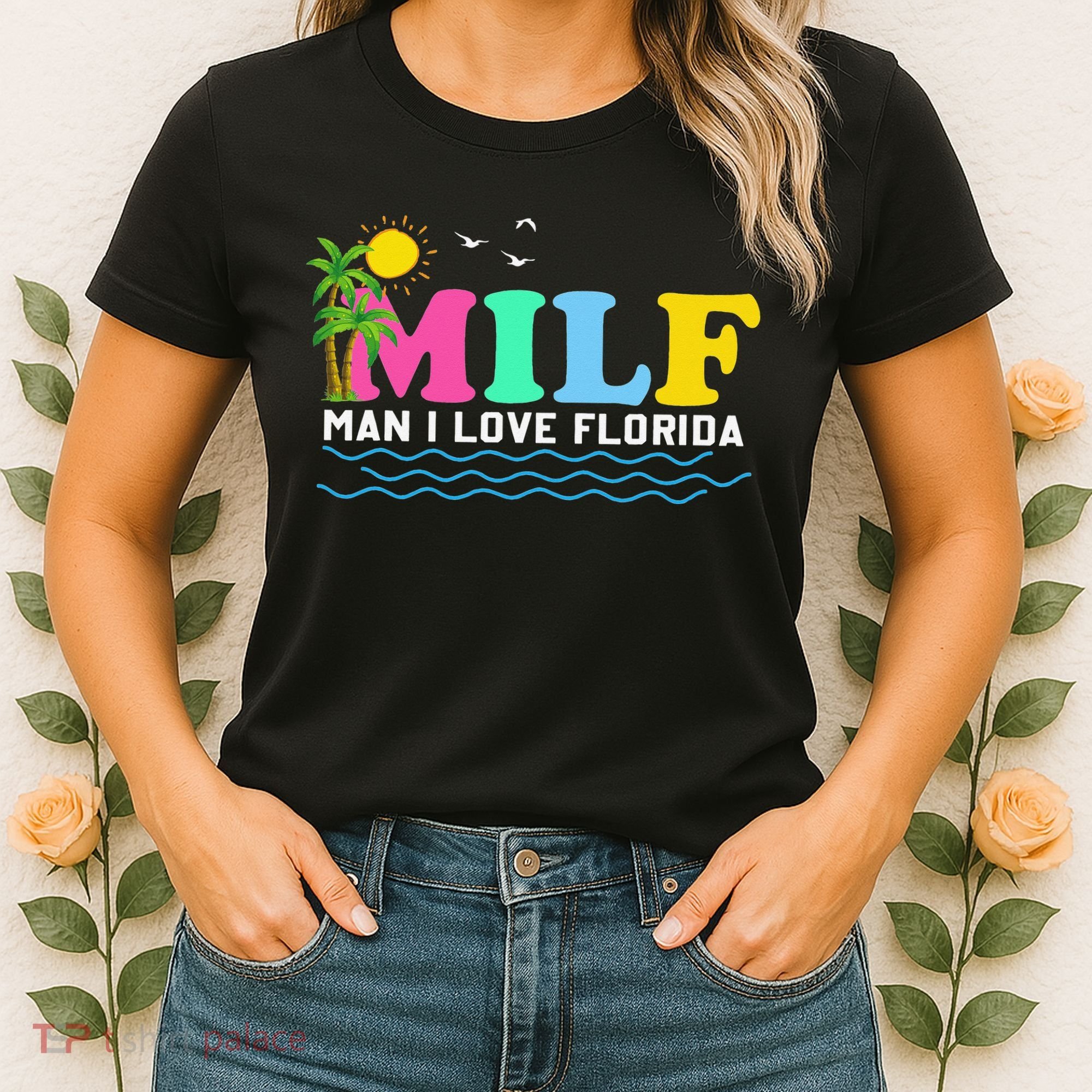 MILF Man I Love Florida Beach Summer Vacation Palm Tree Women's T-Shirt