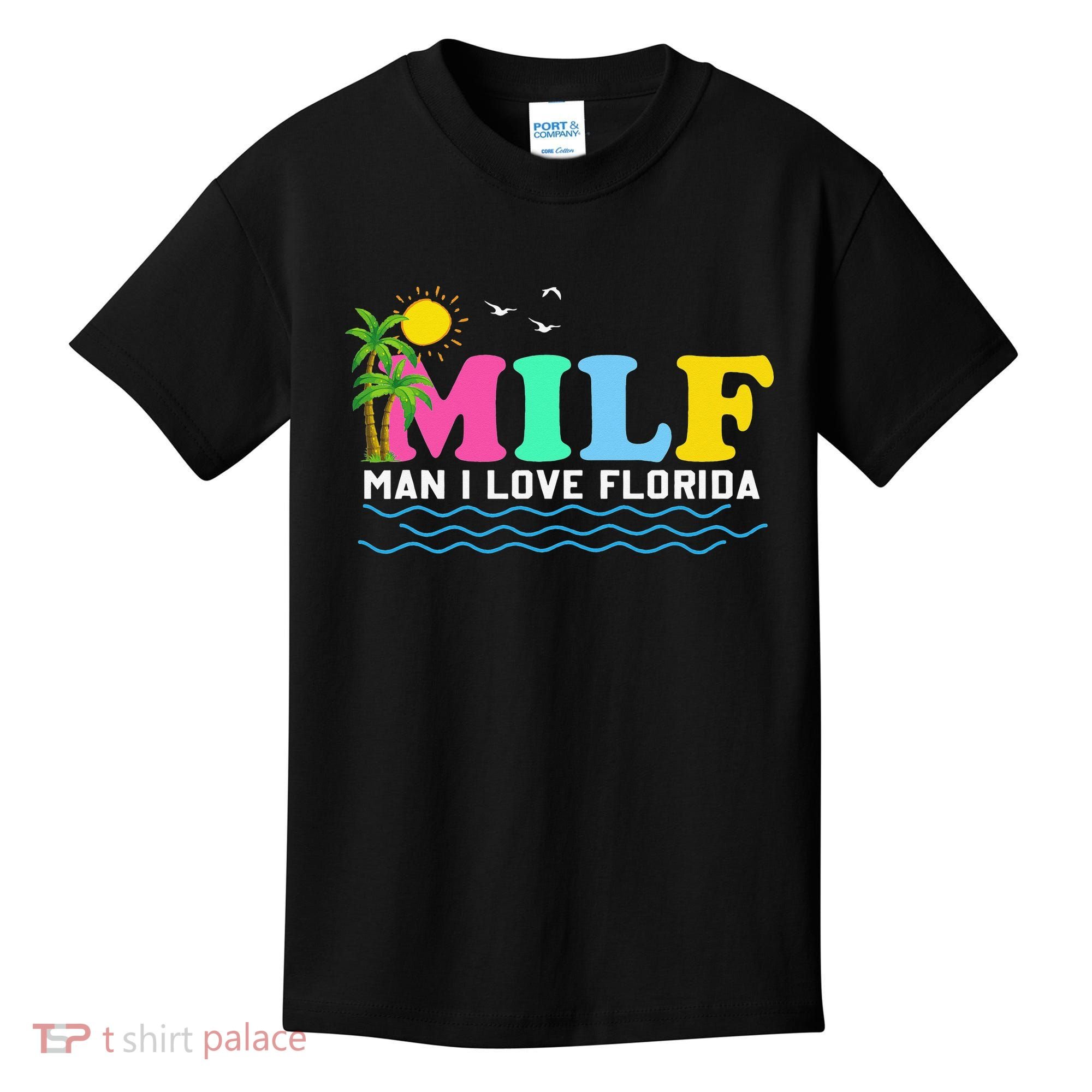 MILF Man I Love Florida Beach Summer Vacation Palm Tree Kids T-Shirt