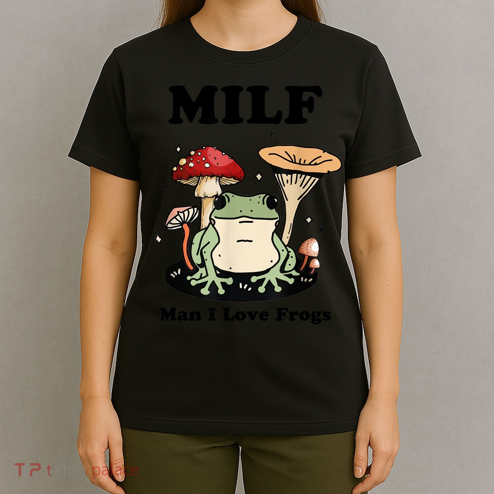 Milf Man I Love Frogs Vintage Retro Frog And Fungi Mushroom T-Shirt