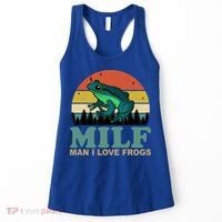 Milf Man I Love Frogs Funny Amphibian Lovers Women's Tank Top thumb 0