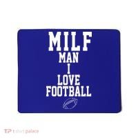 MILF Man I Love Football Funny Mousepad thumb 0