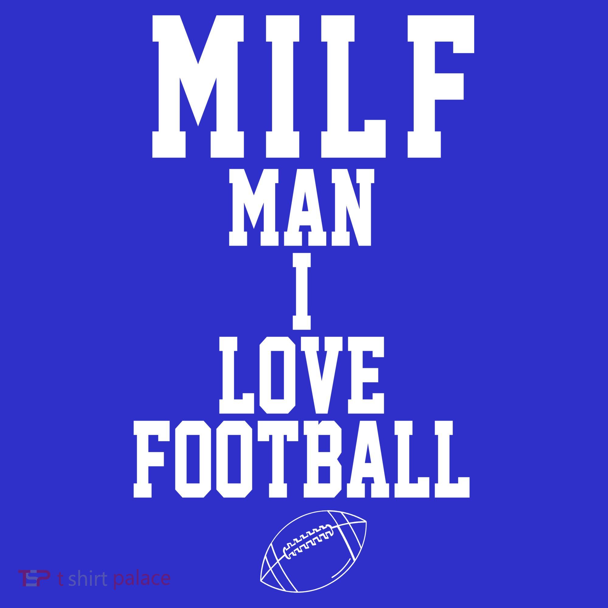MILF Man I Love Football Funny Women's Tank Top