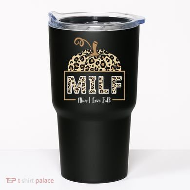 MILF Man I Love Fall Leopard Pumpkin Funny Tumbler