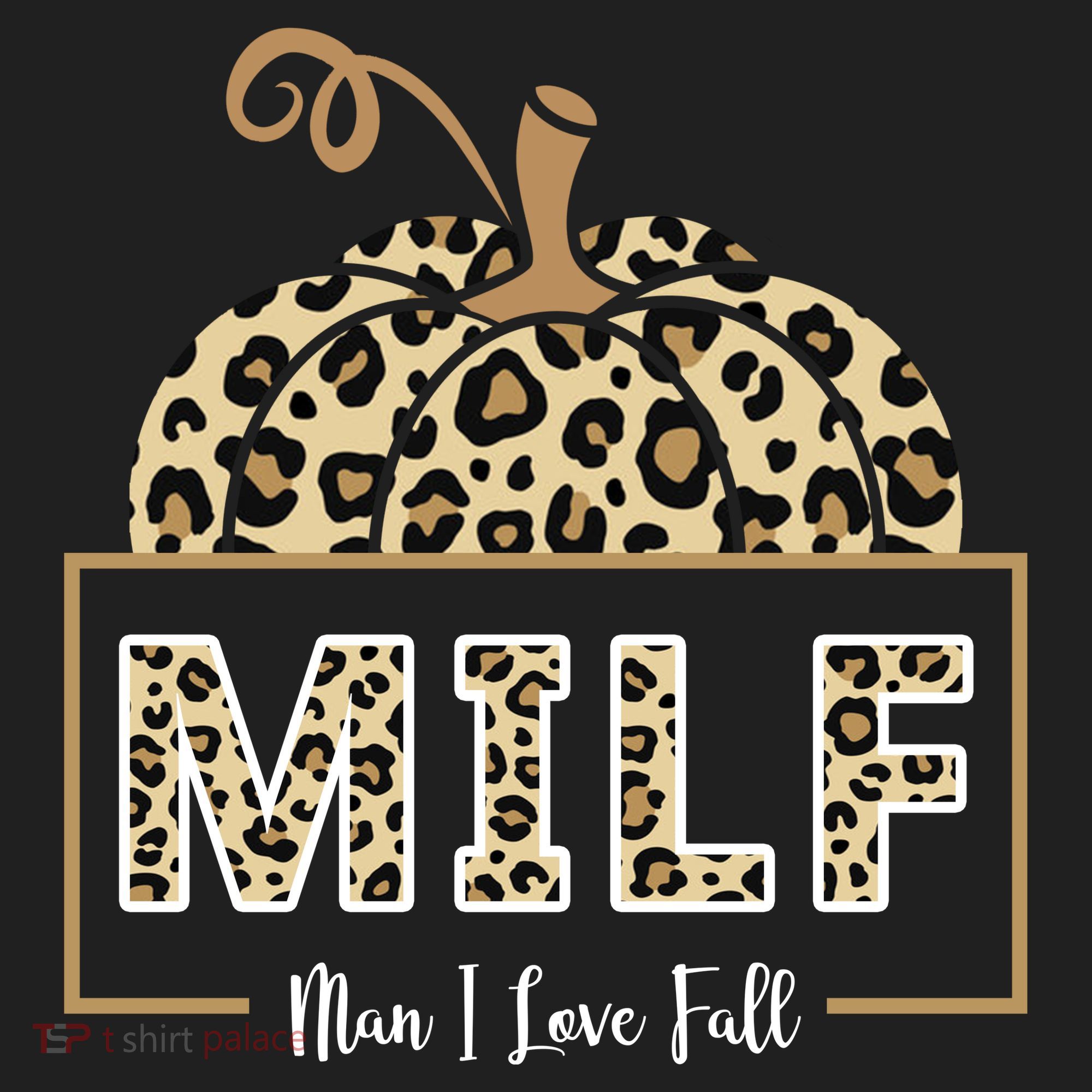 MILF Man I Love Fall Leopard Pumpkin Funny Hat