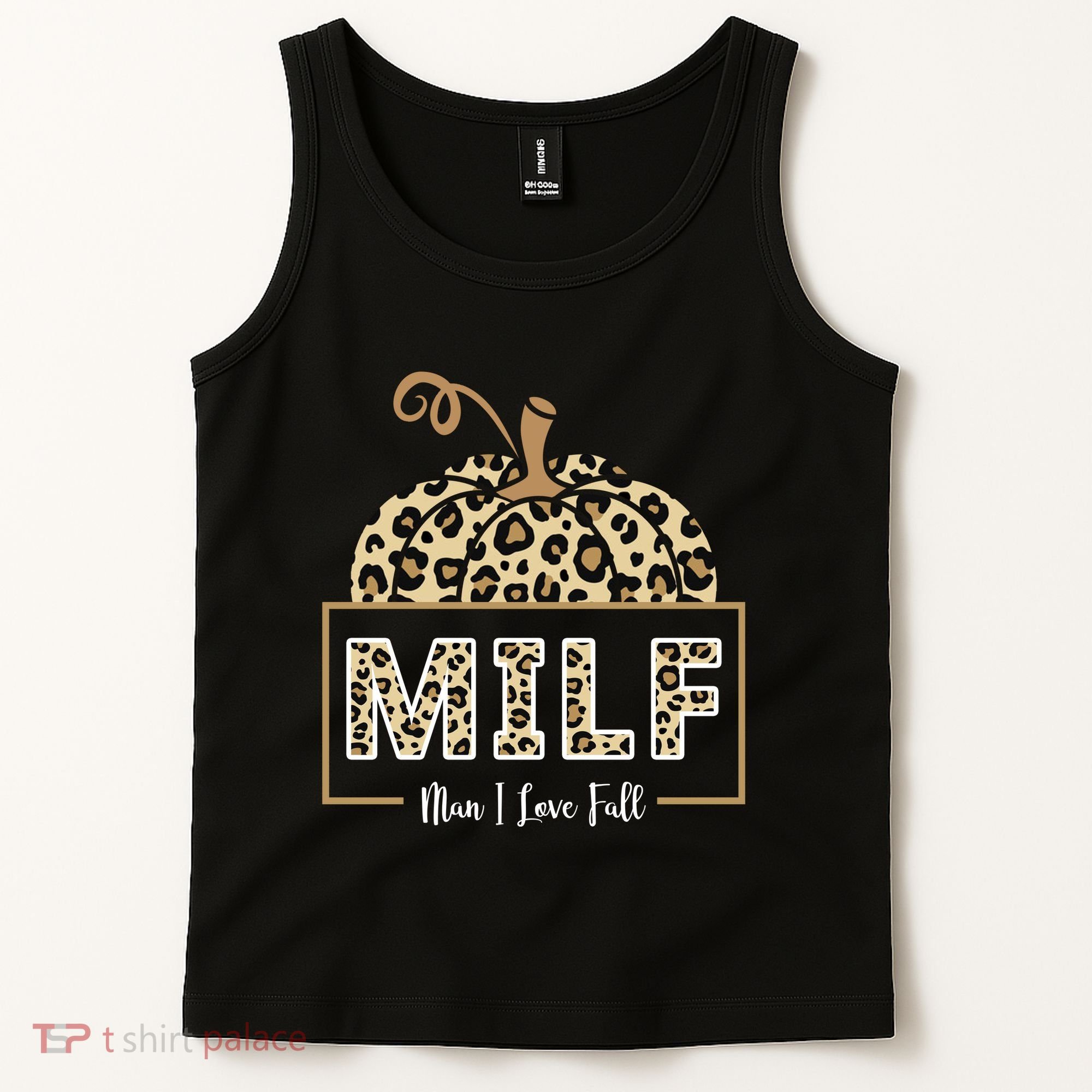 MILF Man I Love Fall Leopard Pumpkin Funny Tank Top