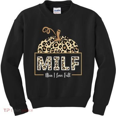 MILF Man I Love Fall Leopard Pumpkin Funny Kids Sweatshirt
