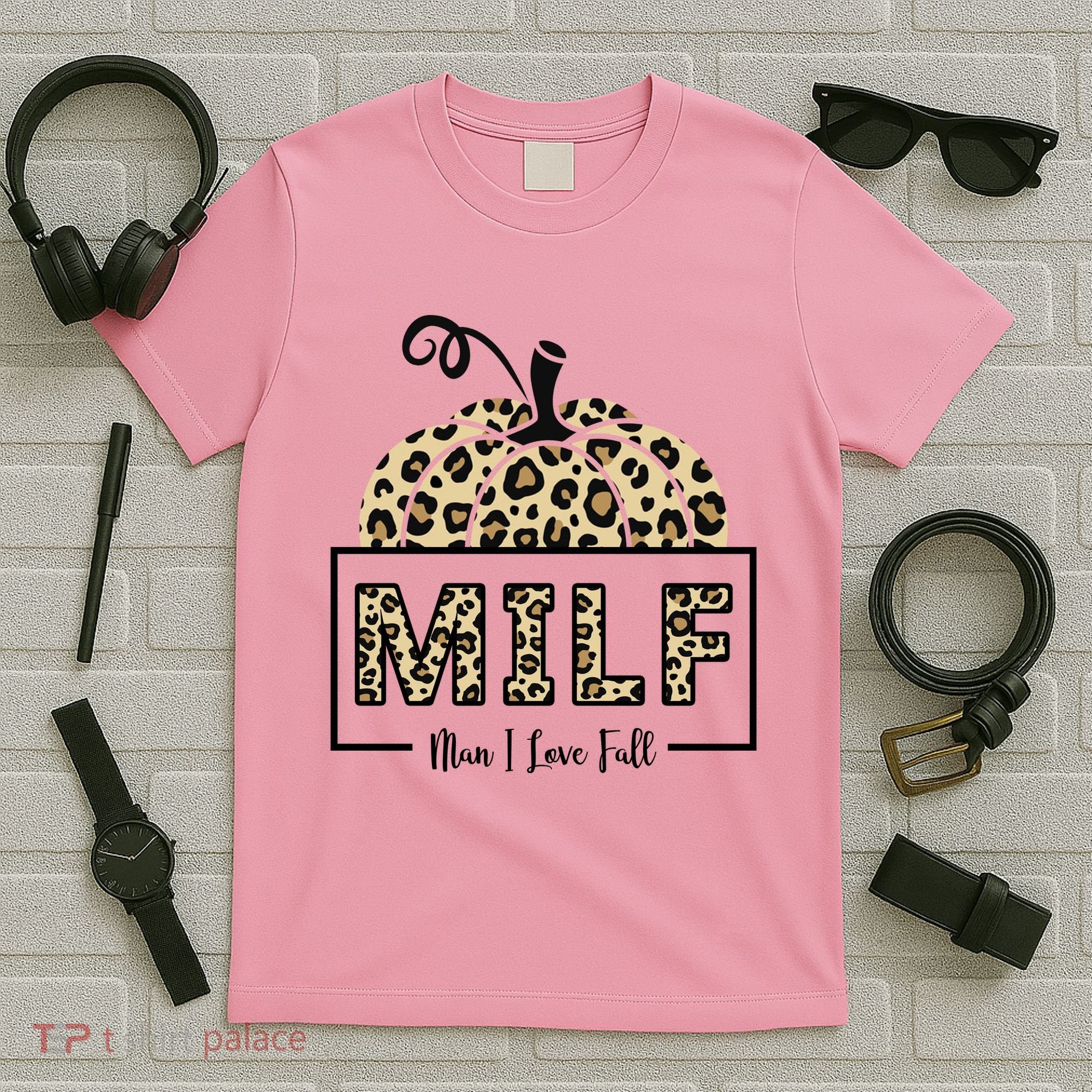 MILF Man I Love Fall Leopard Pumpkin Funny T-Shirt