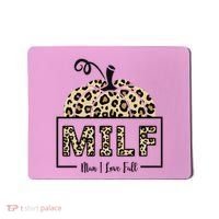 MILF Man I Love Fall Leopard Pumpkin Funny Mousepad thumb 0