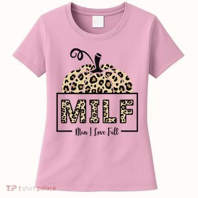 MILF Man I Love Fall Leopard Pumpkin Funny Women's T-Shirt