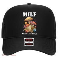Milf Man I Love Fungi Funny Hat thumb 0