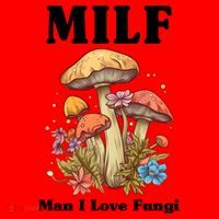Milf Man I Love Fungi Funny Santa Hat thumb 1
