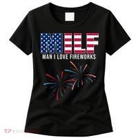 MILF Man I Love Fireworks Funny 4th Of July Women's T-Shirt thumb 0