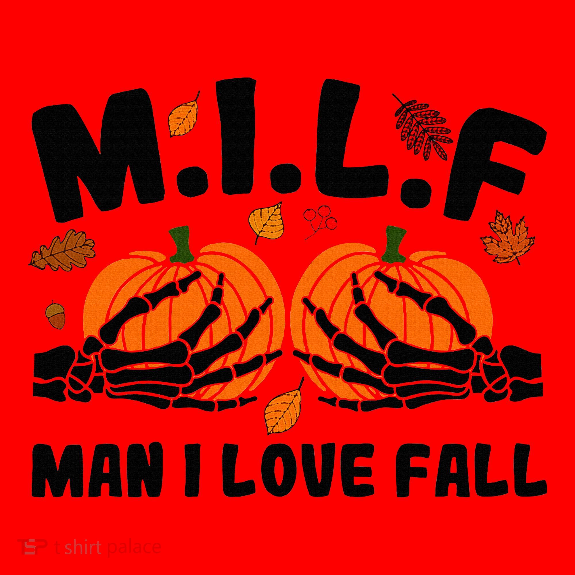 Milf Man I Love Fall Skeleton Pumpkin Hand Boob Santa Hat