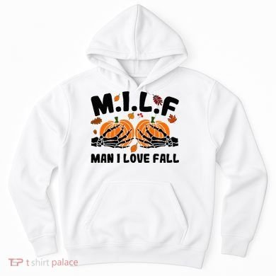 Milf Man I Love Fall Skeleton Pumpkin Hand Boob Hoodie