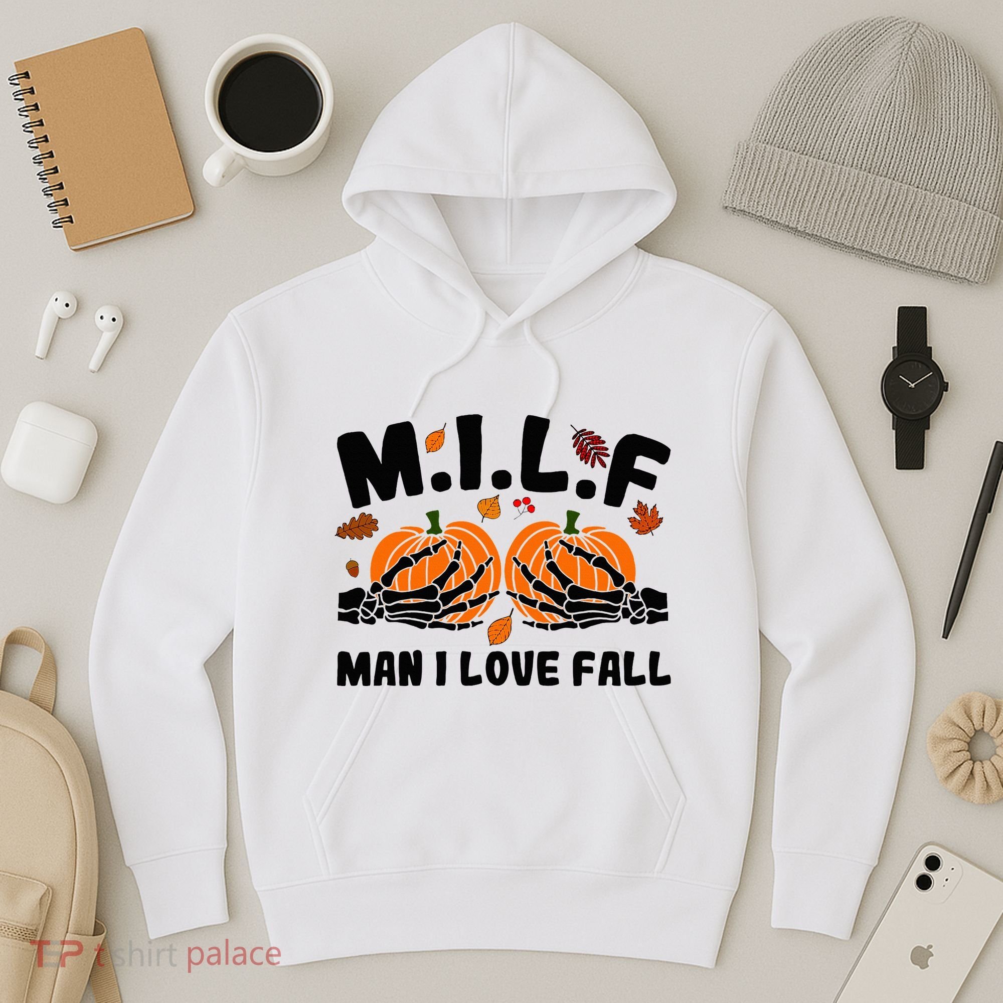 Milf Man I Love Fall Skeleton Pumpkin Hand Boob Hoodie