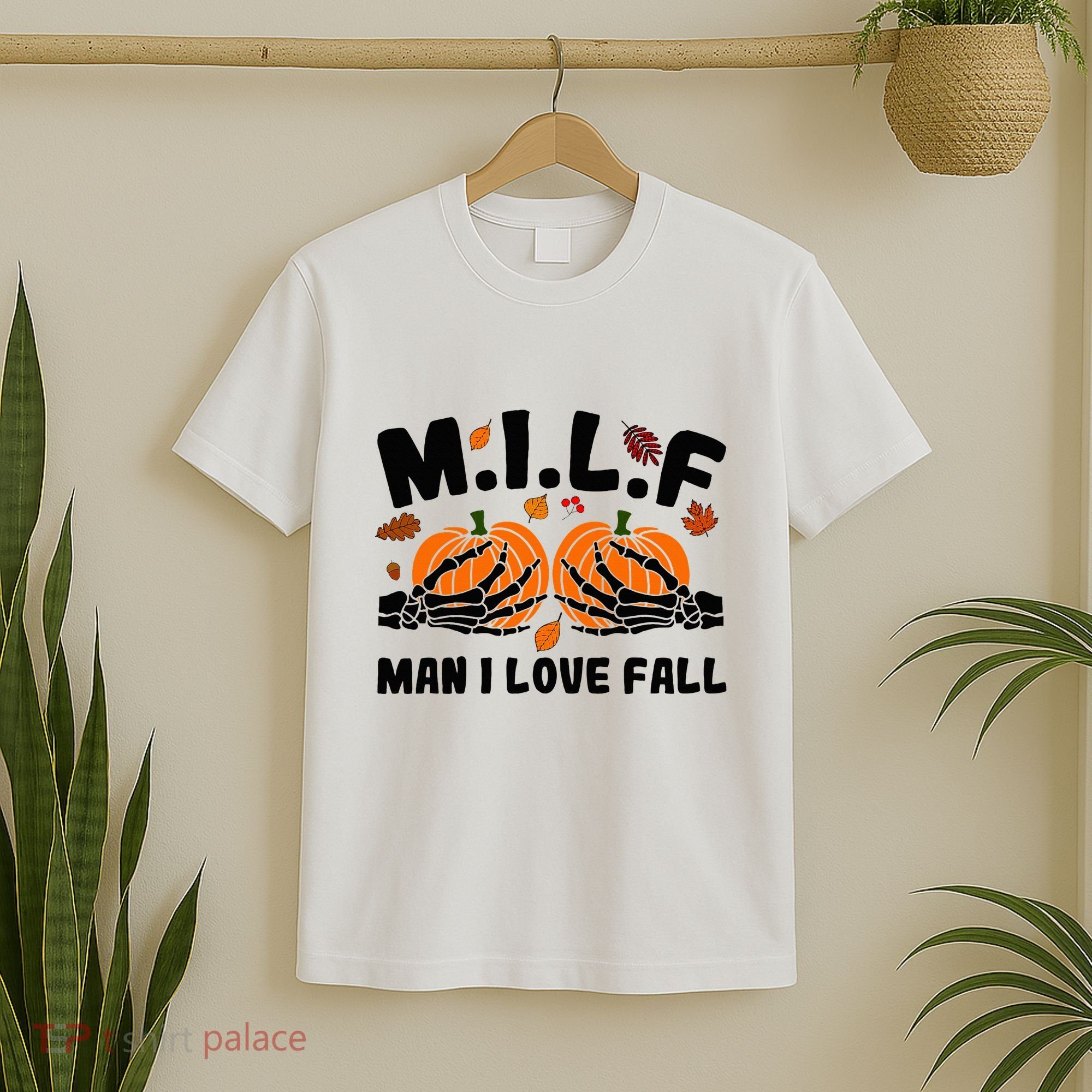 Milf Man I Love Fall Skeleton Pumpkin Hand Boob T-Shirt
