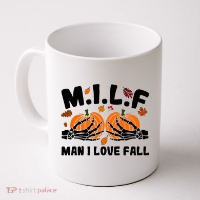 Milf Man I Love Fall Skeleton Pumpkin Hand Boob Coffee Mug
