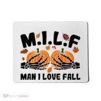 Milf Man I Love Fall Skeleton Pumpkin Hand Boob Mousepad thumb 0