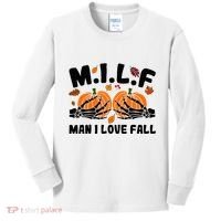 Milf Man I Love Fall Skeleton Pumpkin Hand Boob Kids Long Sleeve Shirt thumb 0