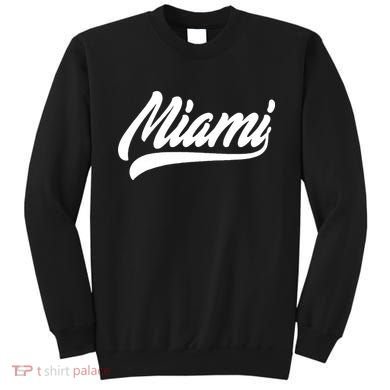 Miami Sweatshirt