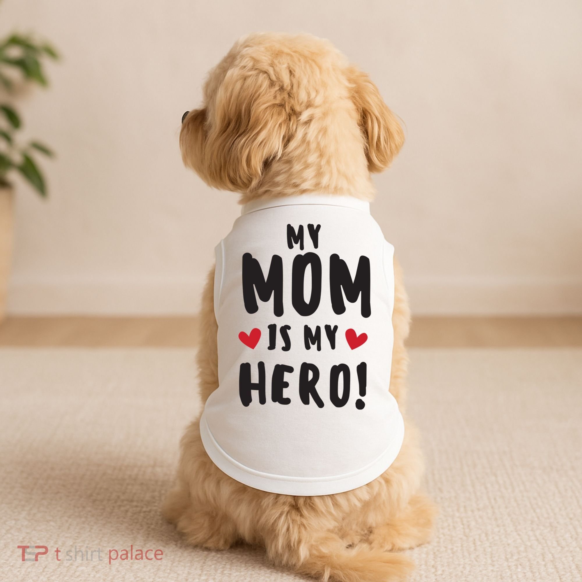 My Mom Is My Hero Doggie Tank