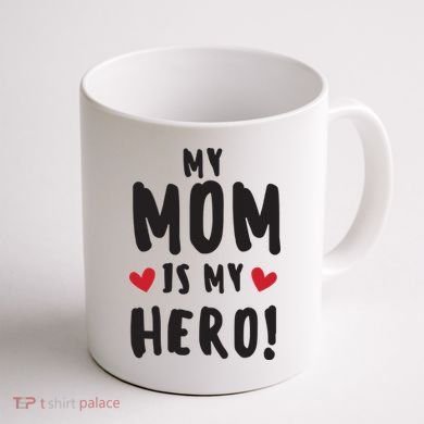 My Mom Is My Hero Coffee Mug back
