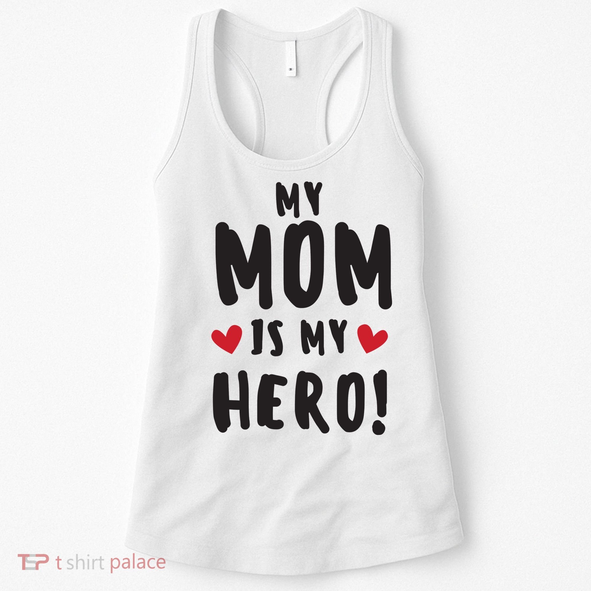 My Mom Is My Hero Women's Tank Top