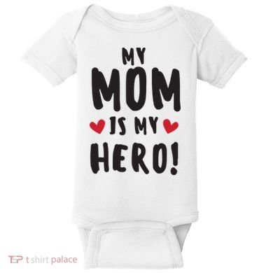 My Mom Is My Hero Baby Bodysuit