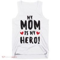My Mom Is My Hero Tank Top thumb 0