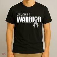 My Mom Is A Warrior Lung Cancer Awareness T-Shirt thumb 3
